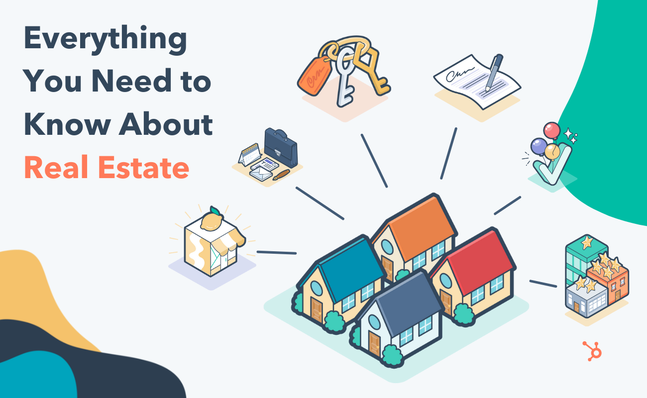 everything you need to know about real estate
