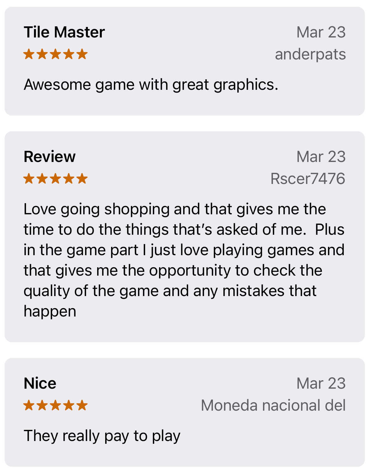 Three 5-star Apple App Store reviews from Test'em All users happy with the gaming graphics, the shopping tasks, and payment. 