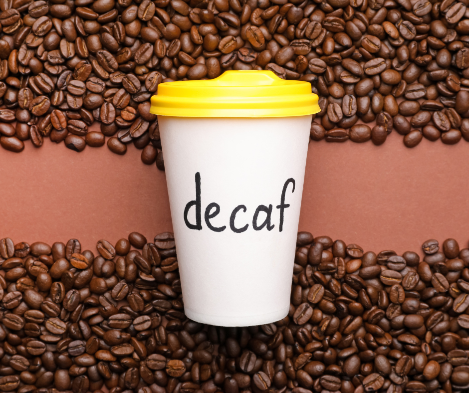 decaf coffee