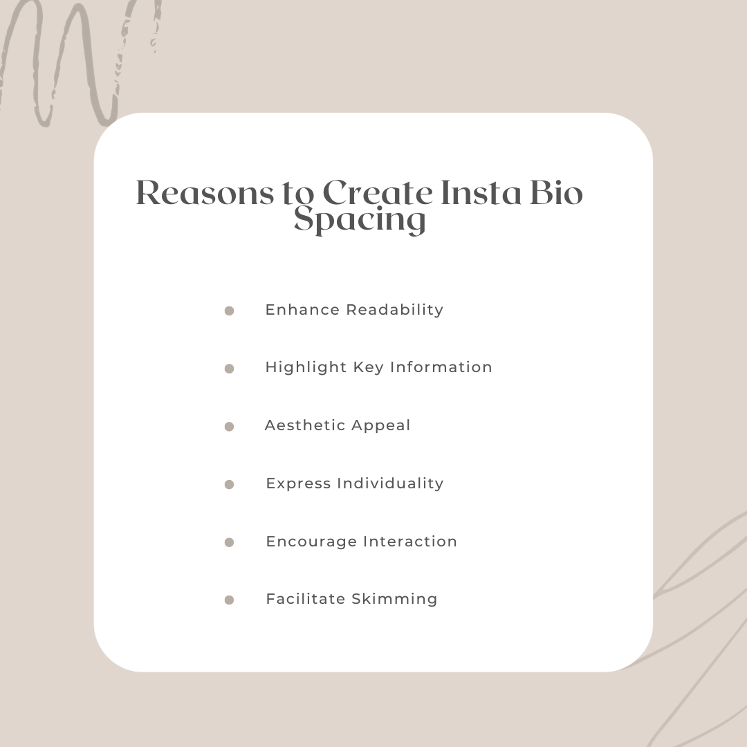 Reasons to Create Insta Bio Spacing
