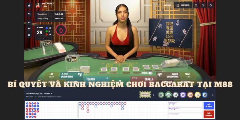 Bí quyết và kinh nghiệm chơi baccarat tại m88