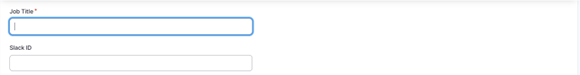 Job Title and Slack ID text fields.