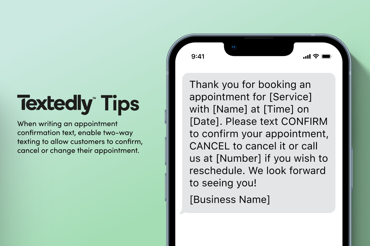 give customers the option to reply to appointment confirmation texts with two way texting