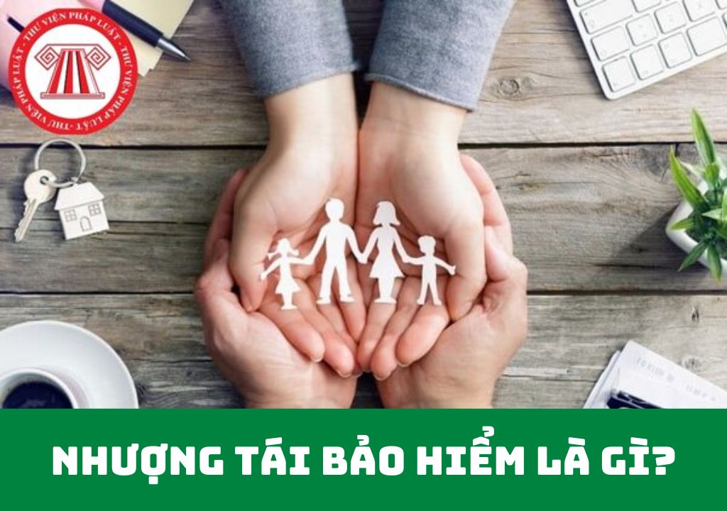 nhượng tái bảo hiểm là gì