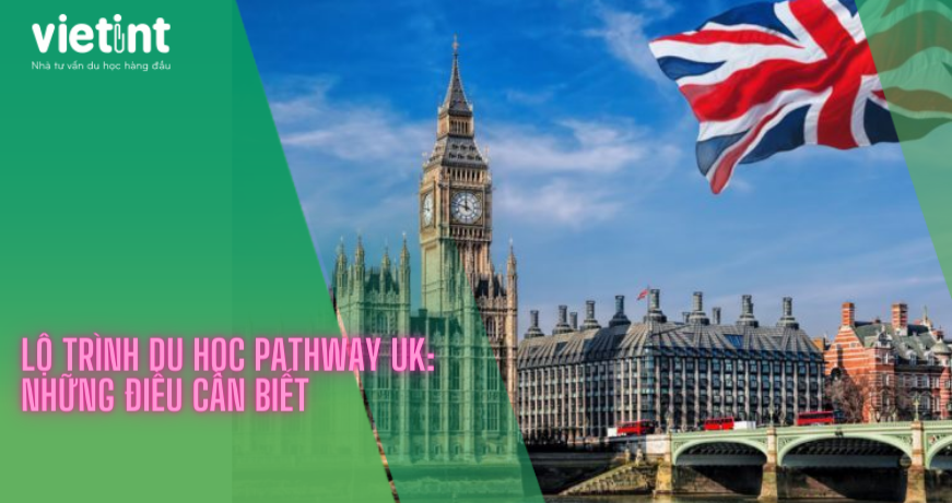 DU HỌC PATHWAY UK