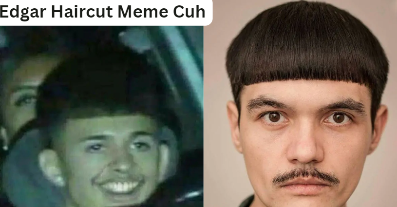 Edgar Haircut Meme Cuh