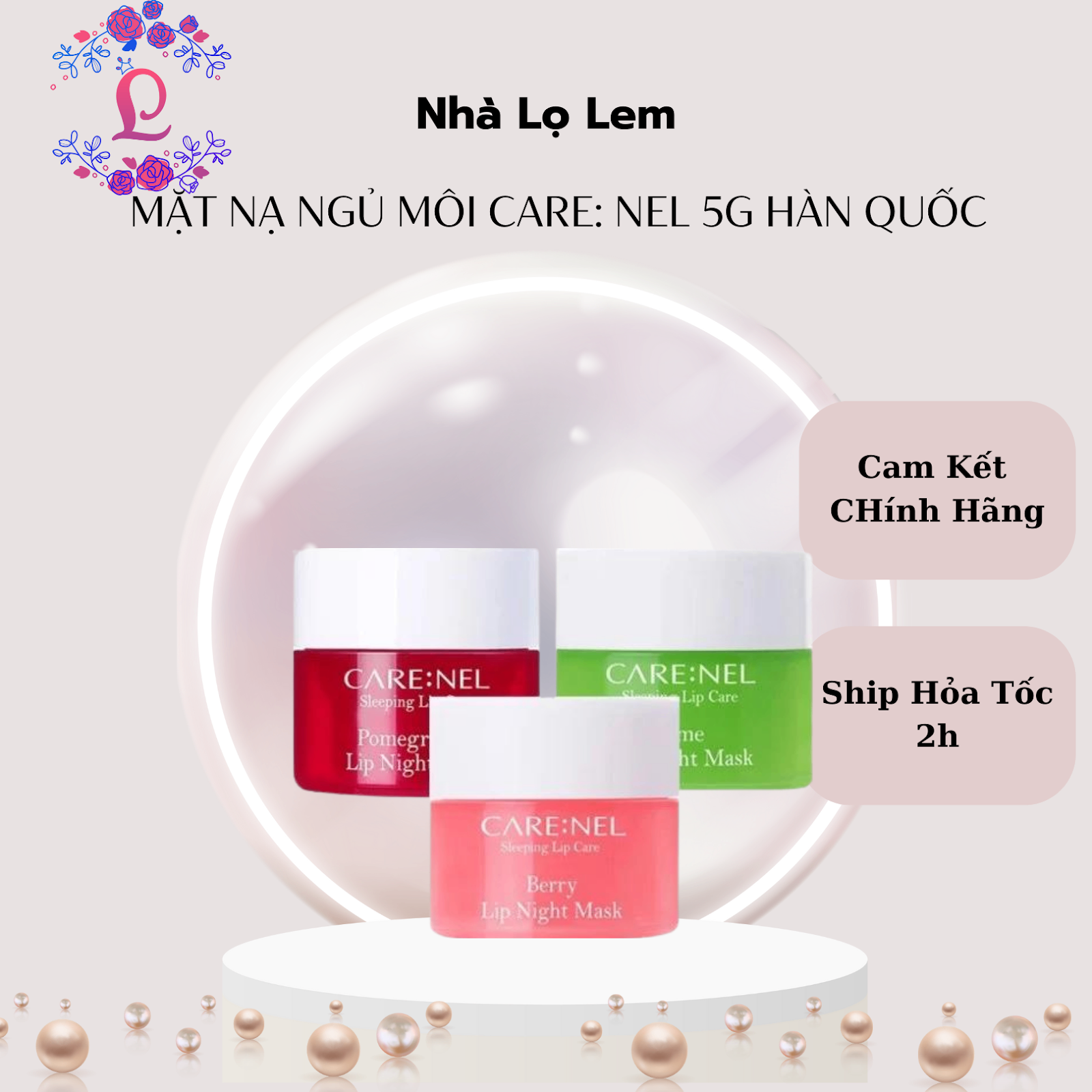 Mặt nạ ngủ môi Care: Nel Hàn Quốc