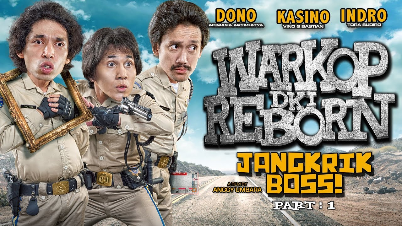 Warkop DKI Reborn: Jangkrik Boss Part 1