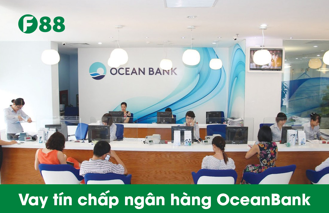 Vay tín chấp Oceanbank