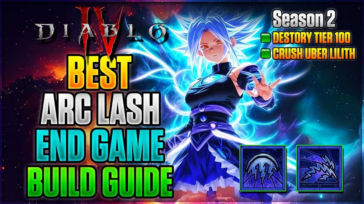 Season 2 BEST END GAME Arc Lash Sorcerer Build Guide Diablo 4