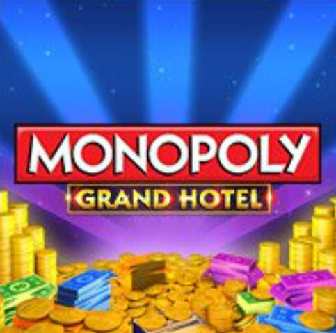 A game poster with a pile of coins and money. Text which says Monopoly grand hotel
