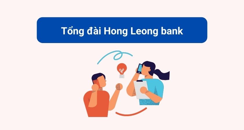 Tổng đài Hong Leong Bank