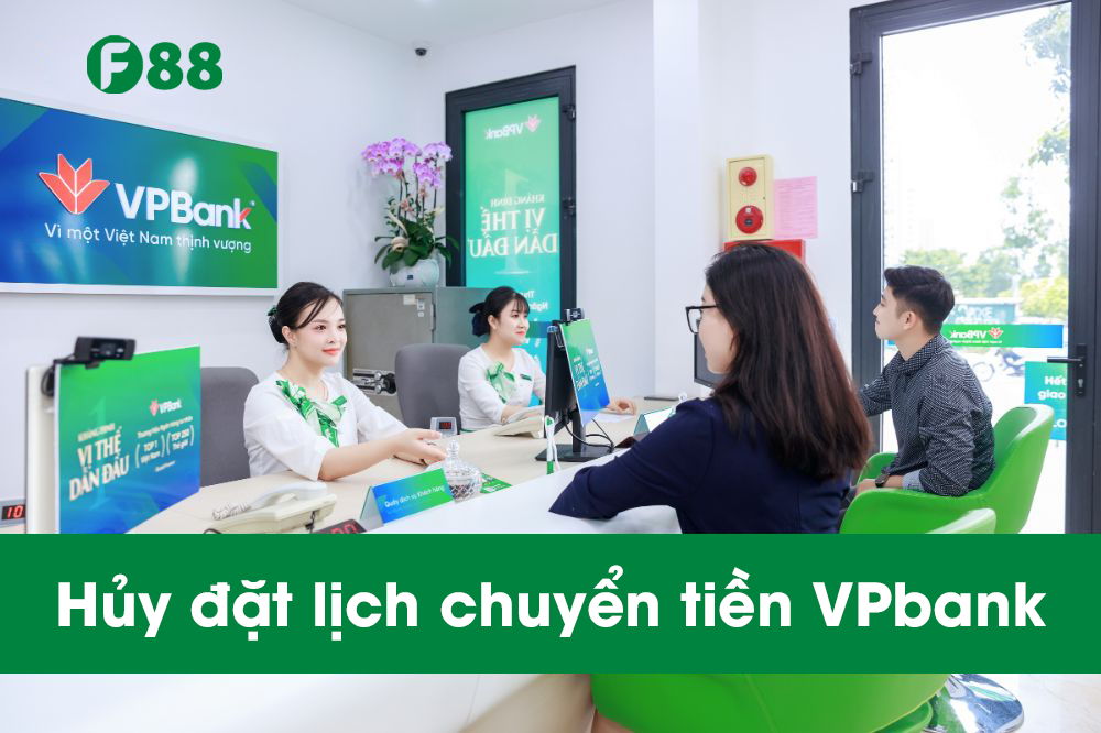 Hủy đặt lịch chuyển khoản VPBank
