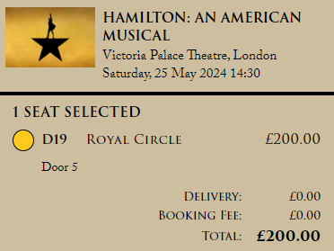 Hamilton the musical tickets London for Saturday 25th May 2024 priced at £200