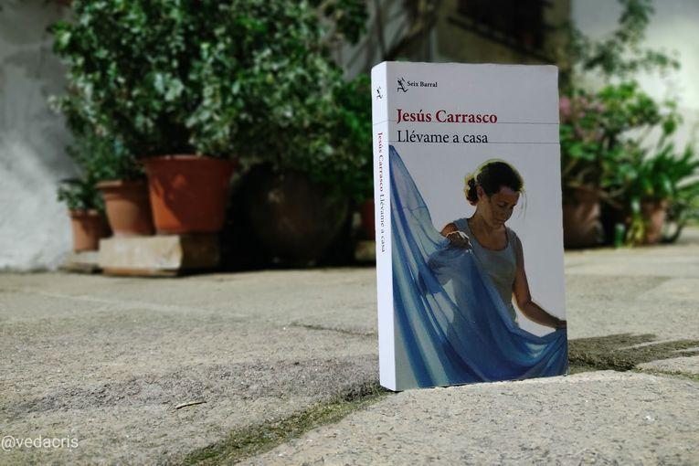 “Llévame a casa”, de Jesús Carrasco