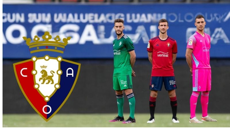 Bật mí thông tin về Osasuna -  Lịch sử, đội hình mạnh nhất