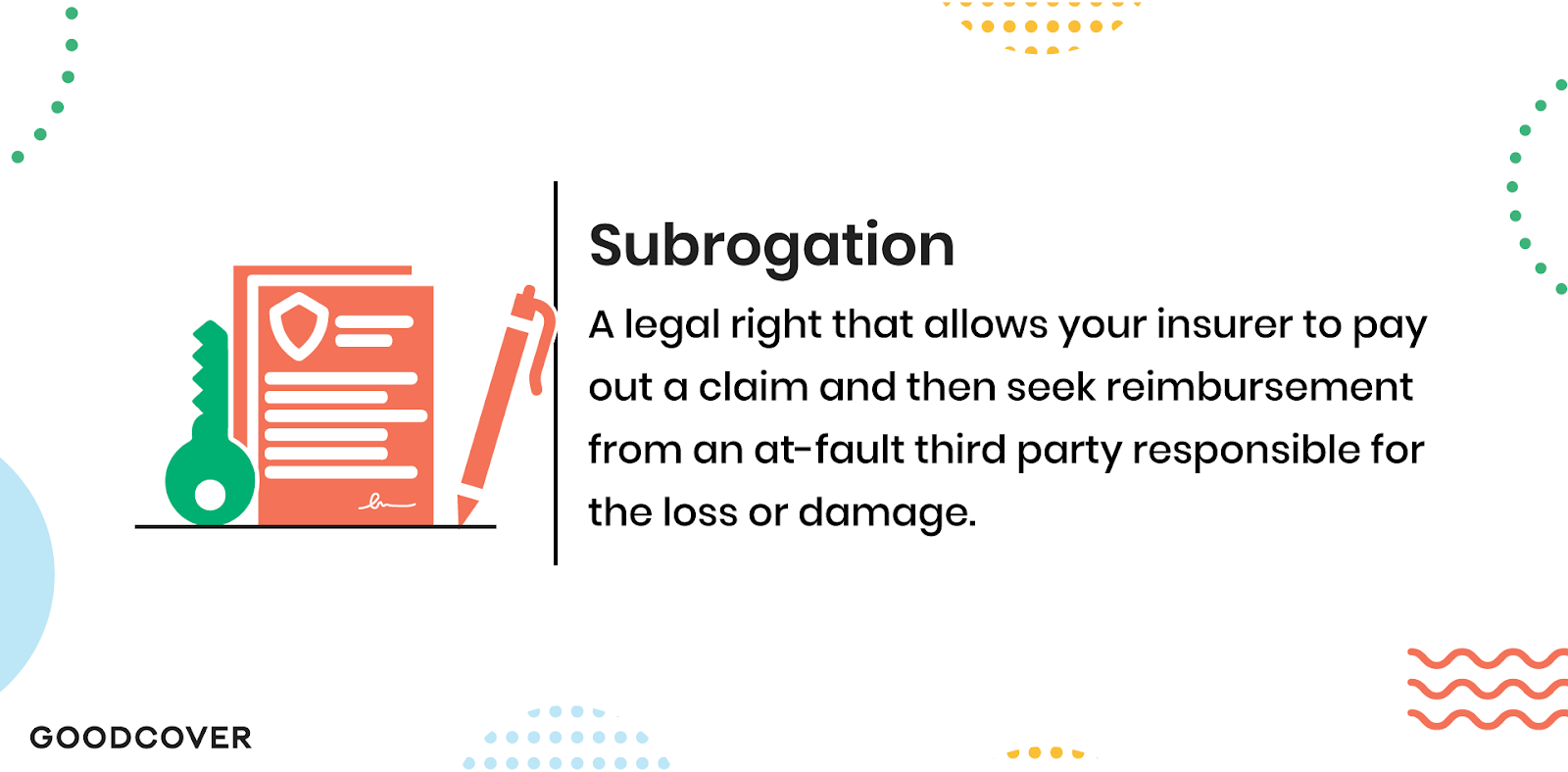 Subrogation definition in insurance.