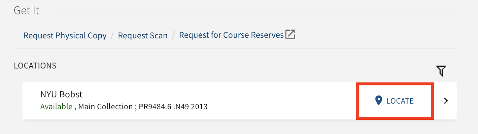 Item details page of a record that is available in NYU Bobst Main Collection and has a Locate button towards the right, and is highlighted in a red box. 
