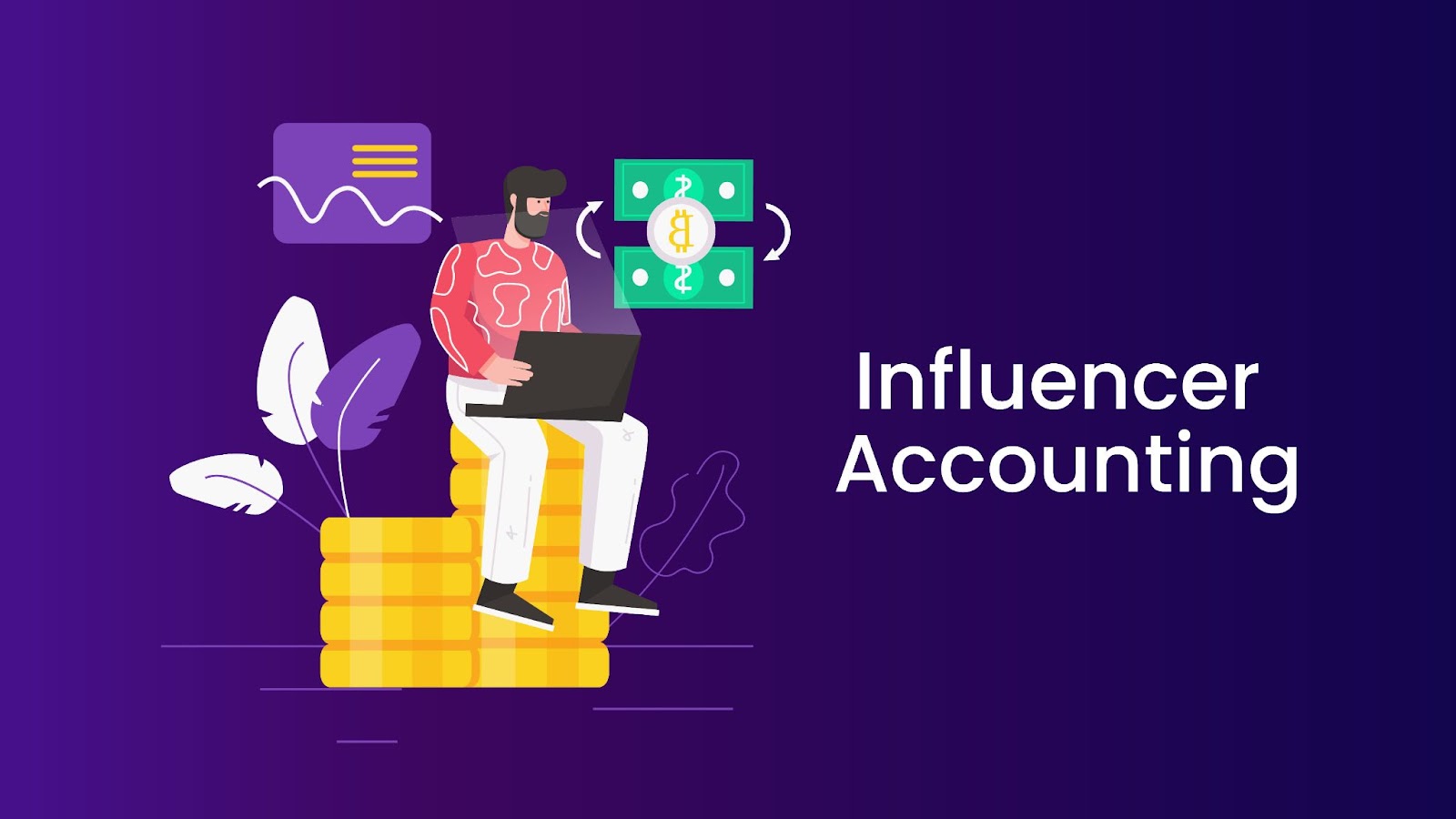 Influencer Accounting