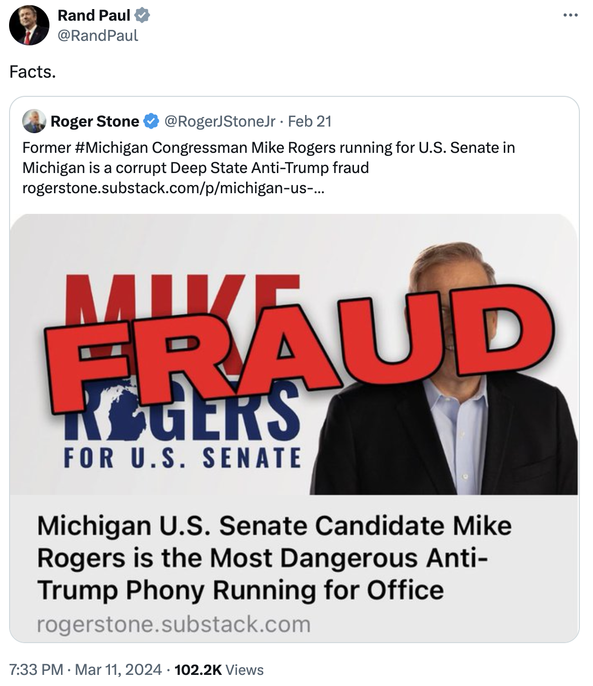 Rand Paul retweet of Roger Stone tweet attacking Mike Rogers. 