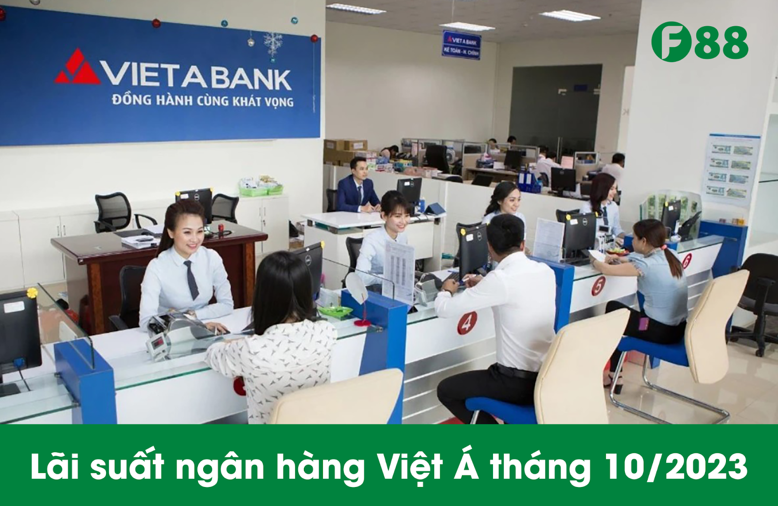 Lãi suất ngân hàng Việt Á