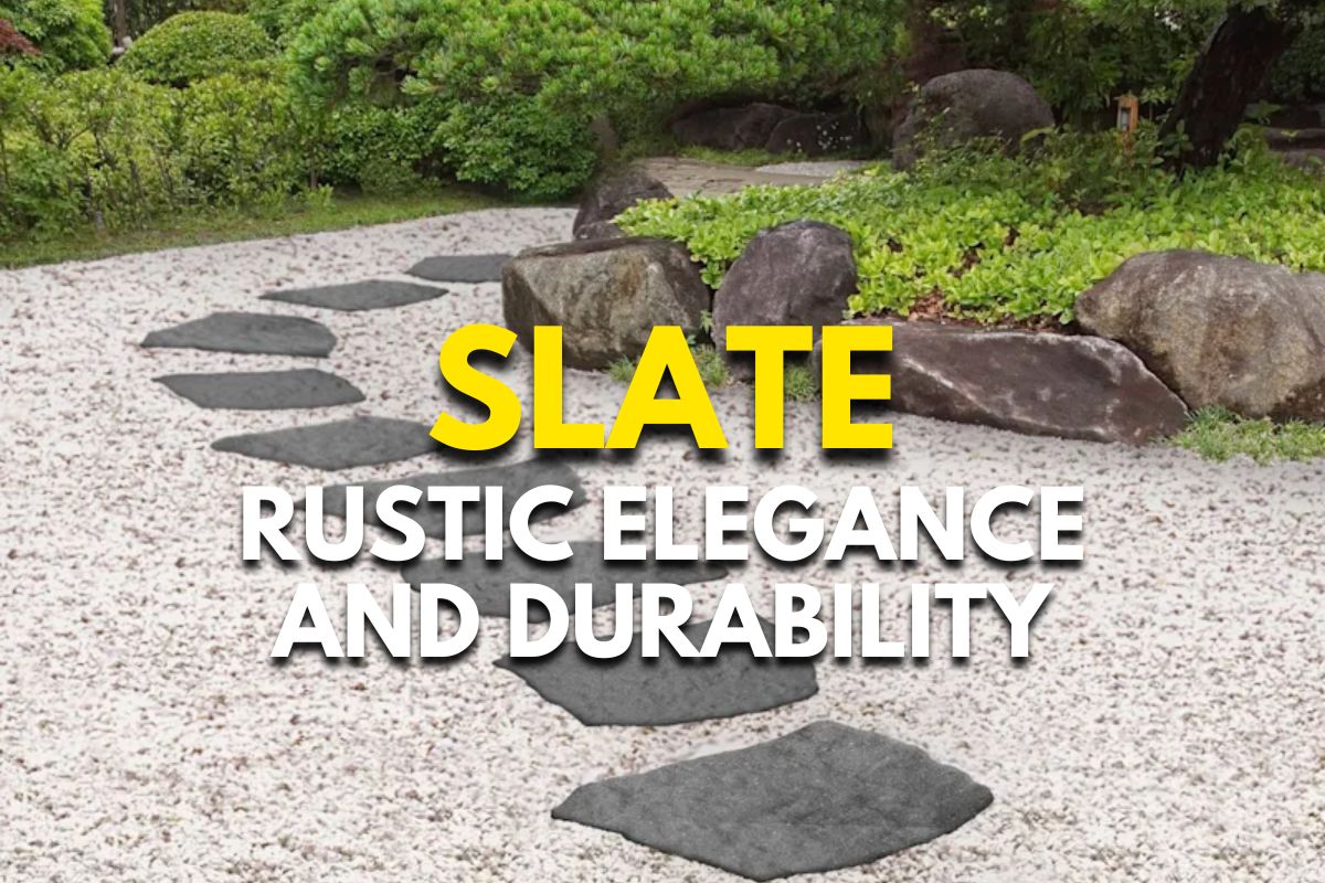 Slate: Rustic Elegance and Durability