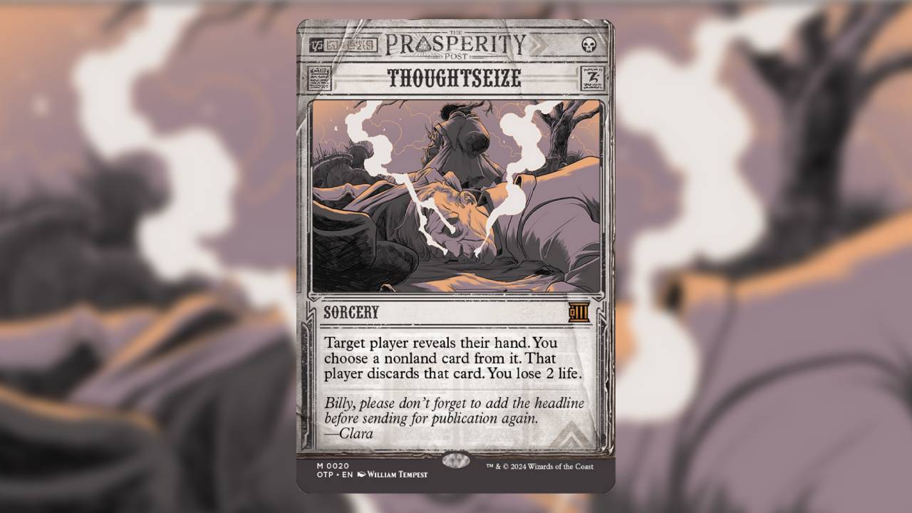 Thoughtseize: Target player reveals their hand. You choose a nonland card from it. That player discards that card. You lose 2 life.
