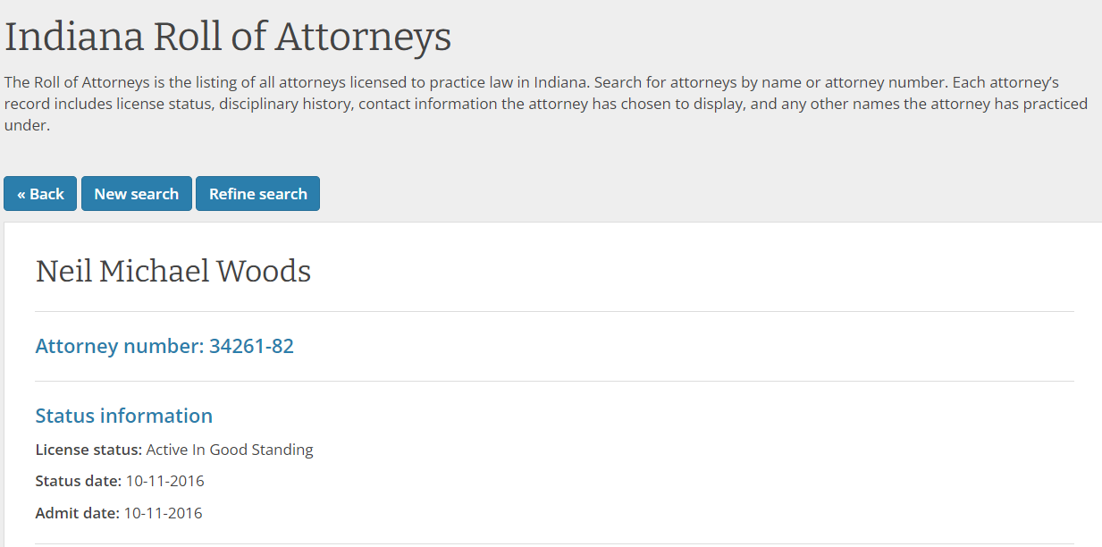 Screenshot of the Indiana Roll of Attorneys showing VA disability lawyer Neil Woods' attorney number, status, and standing.