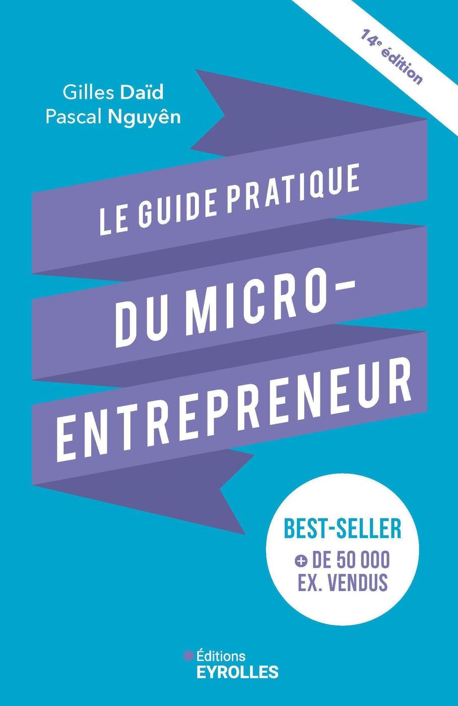 Le guide du micro-entrepreneur