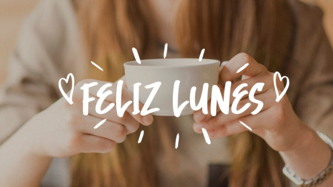 A photo of a woman holding a cup featuring a Spanish caption "Feliz Lunes" or "Happy Monday."