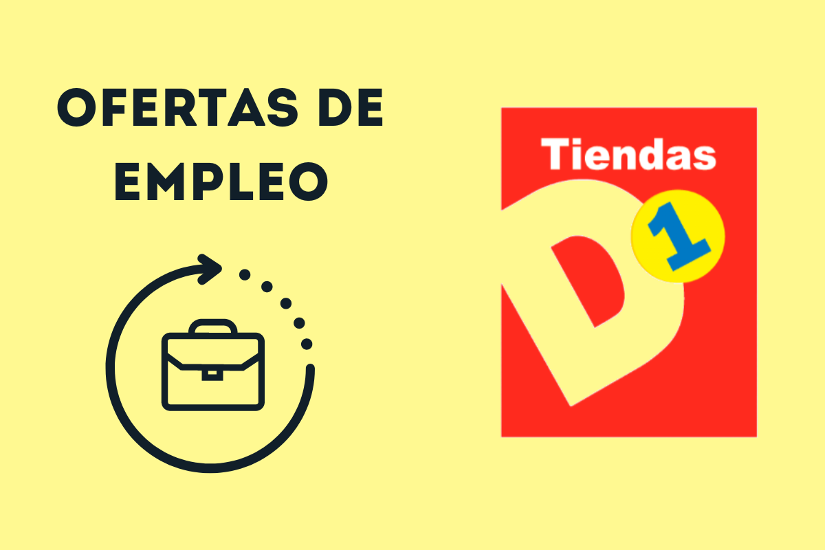 Ofertas de Empleo en TIENDAS D1