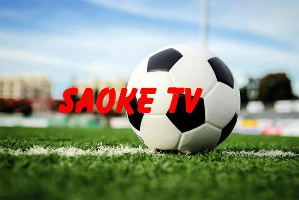 Saoke TV - Xem trực tiếp bóng đá nhanh chóng, chất lượng