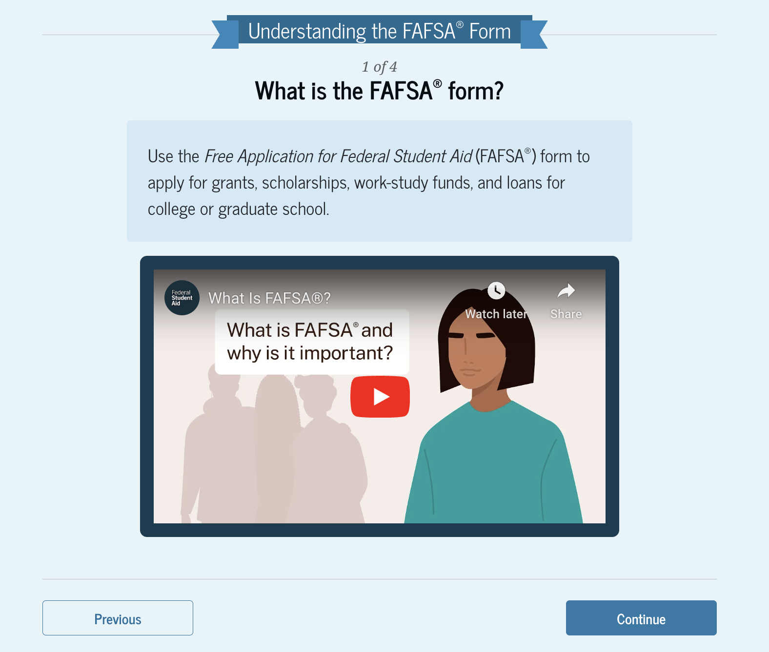 A screenshot showing a video that helps students understand the FAFSA.