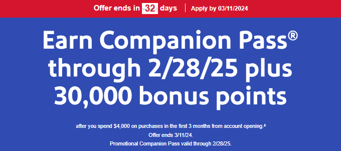 Earn Companion Pass through 2/28/25 plus 30,000 bonus plus