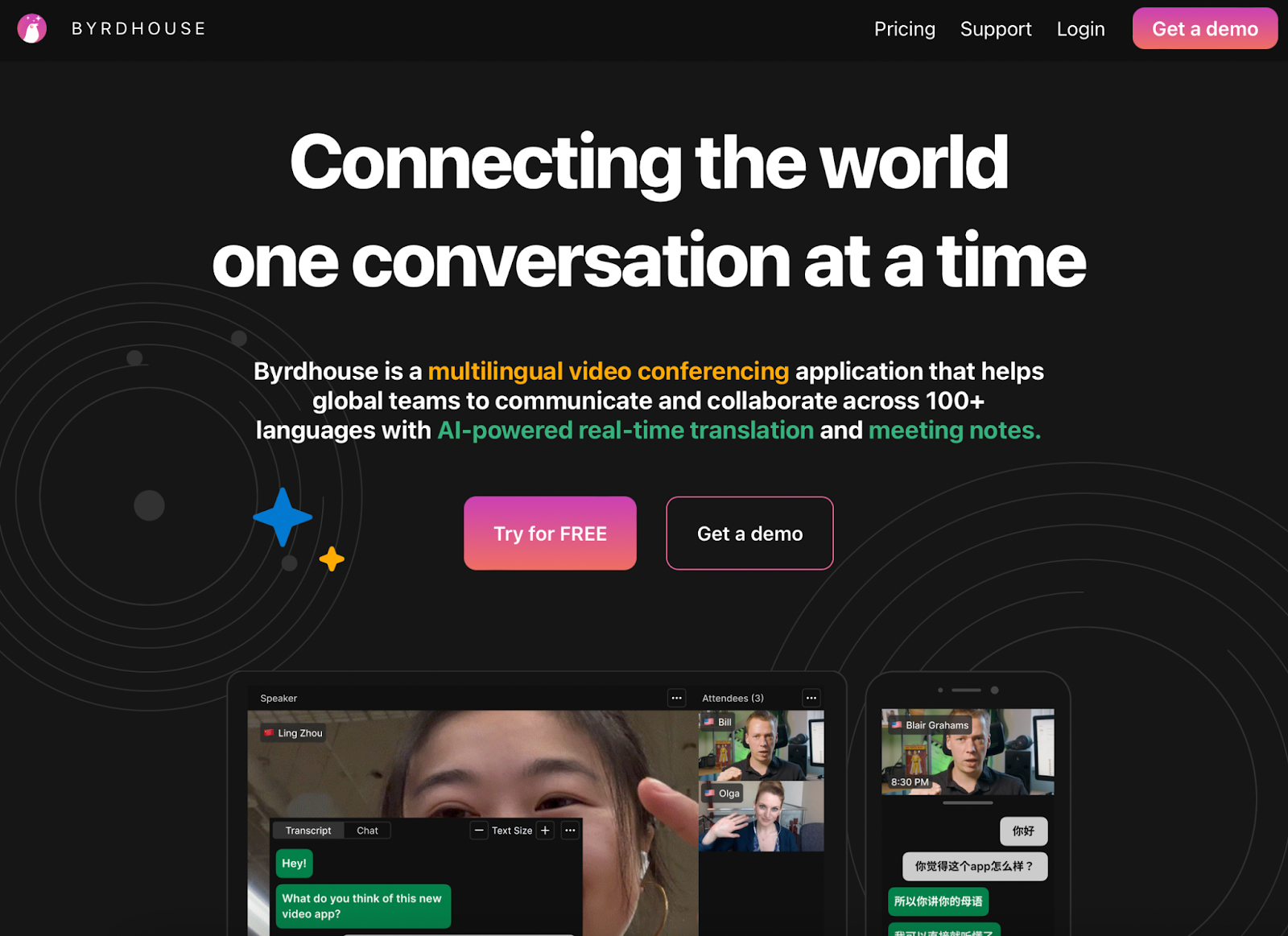 Byrdhouse is a multilingual video conferencing app