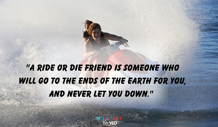 quotes about ride or die 
