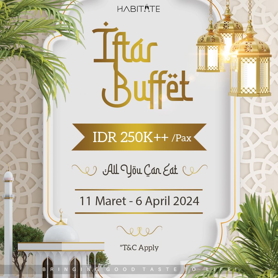 hotel untuk tempat bukber Habitate Jakarta