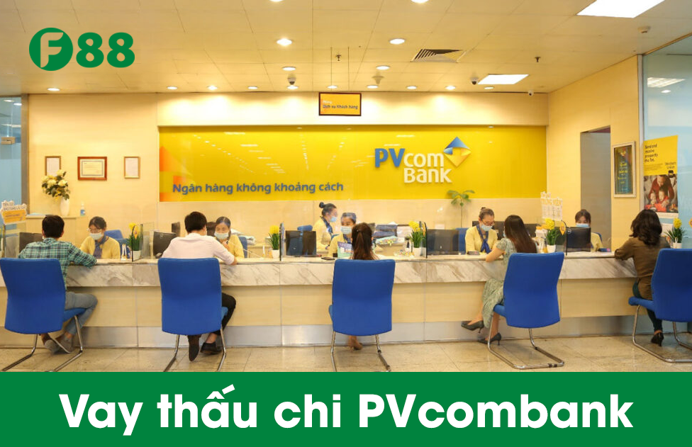 Vay thấu chi PVcombank