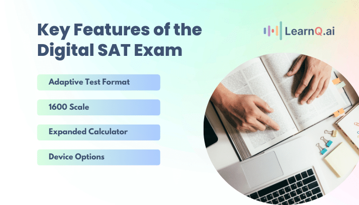 Key Features of the Digital SAT Exam

