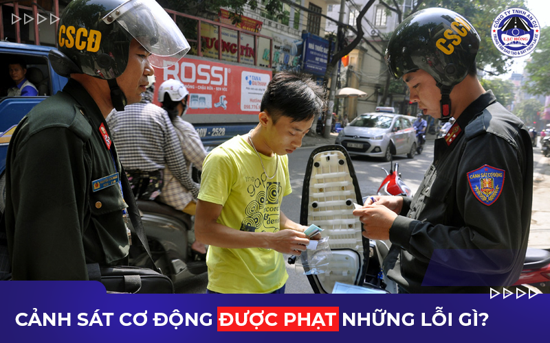 canh sat co dong co duoc quyen phat tai xe khong