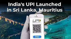 UPI Services in Sri Lanka and Mauritius