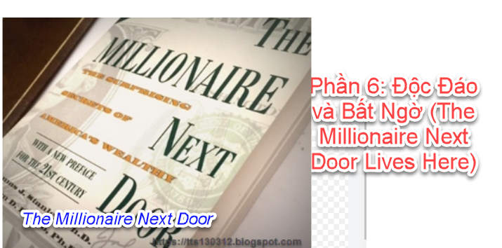 TTS130312 Tổ Chức Tài Chính Cá Nhân: Tóm tắt Cuốn Sách Để Trở Thành Triệu Phú cho Bạn - The Millionaire Next Door - Tỷ phú nhà bên