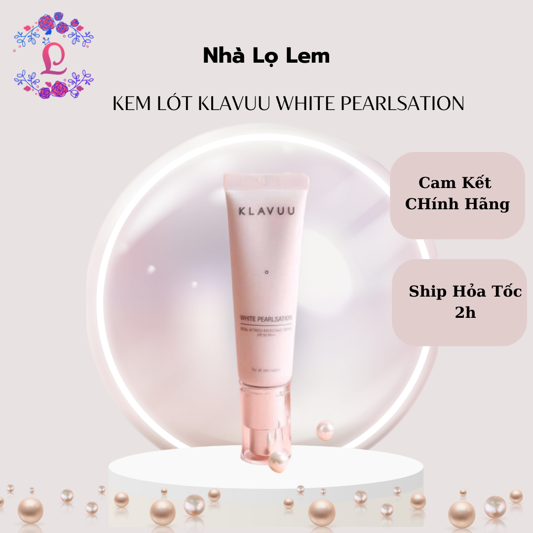 Kem lót Klavuu White Pearlsation - kem lót cho da mụn