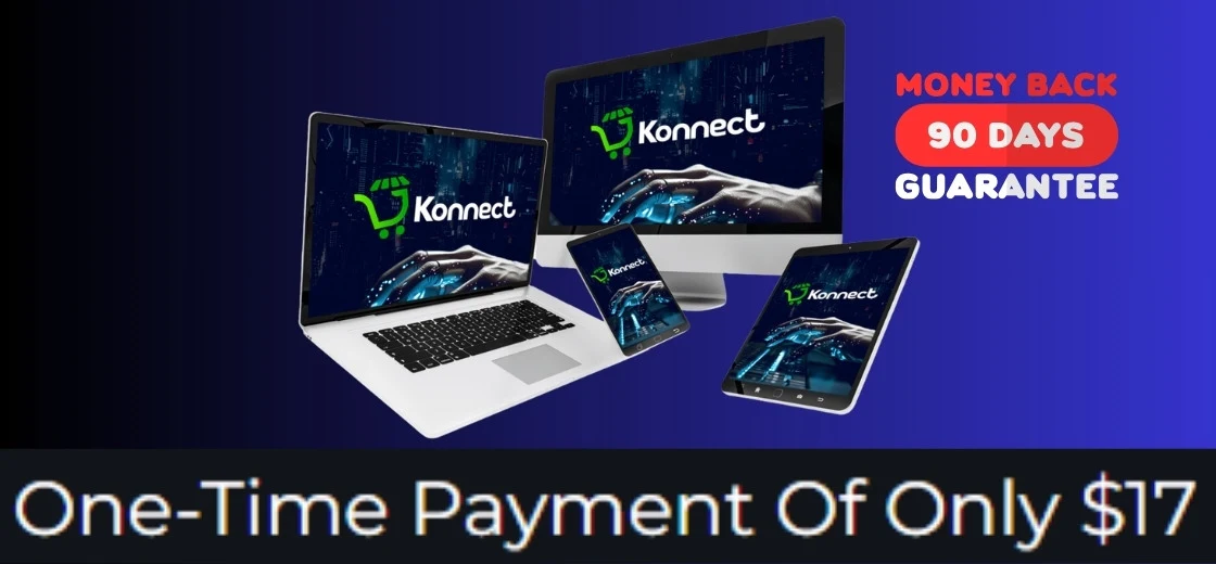 You are currently viewing Konnect Review – Your Gateway to Passive Income in E-Commerce