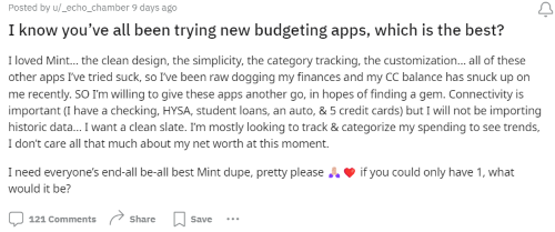 A former Mint user on Reddit asking which budgeting app is most similar to Mint. 