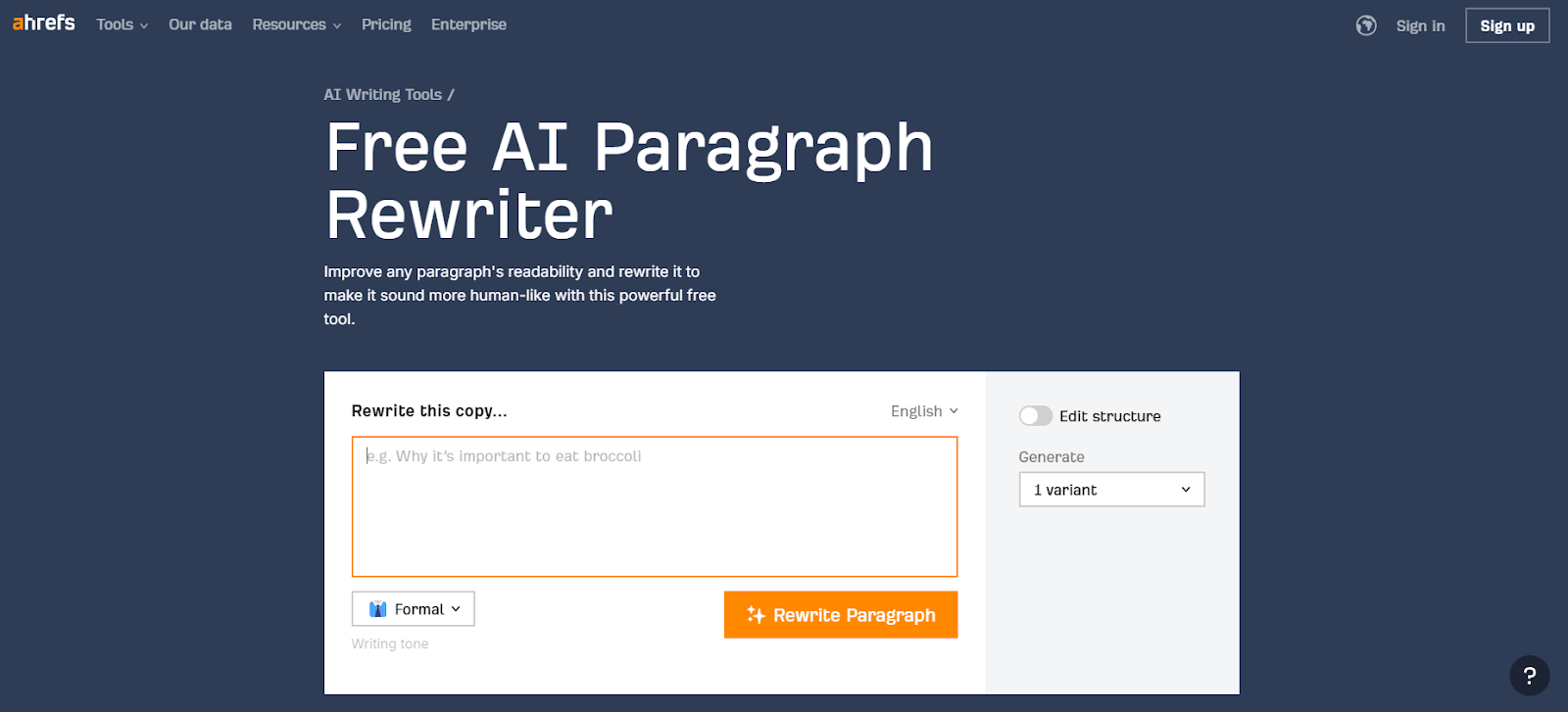 Ahrefs' Writing Tools Paragraph Rewriter