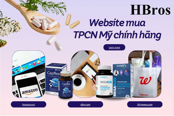 Mua hộ hàng Mỹ giá rẻ hàng thực phẩm chức năng HBros