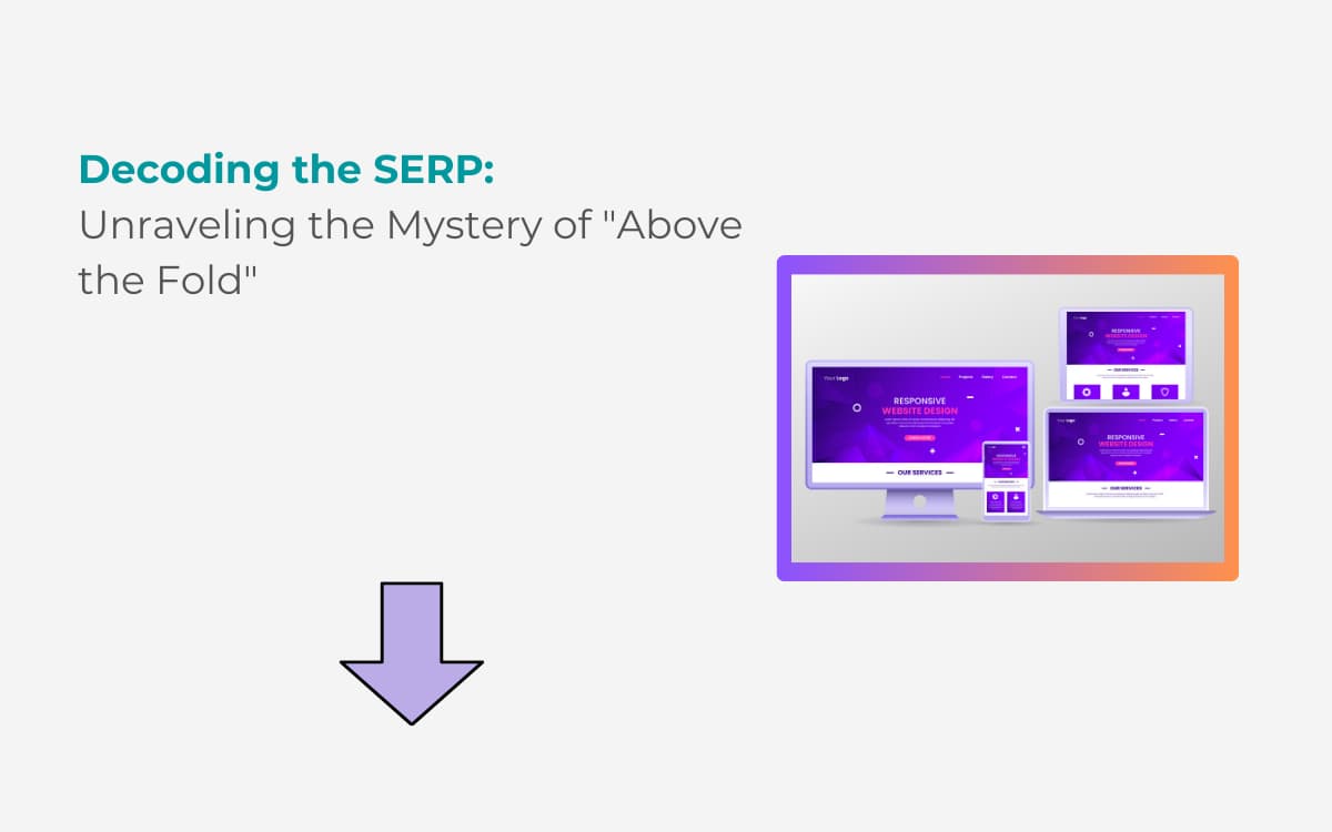 What Does It Mean To Be Above The Fold On The SERP