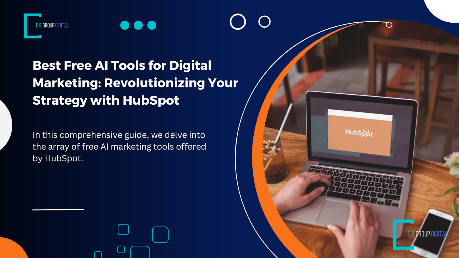 Best Free AI Tools for Digital Marketing: Revolutionizing Your Strategy with HubSpot